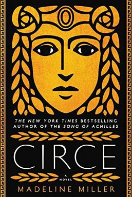 Circe by Madeline Miller